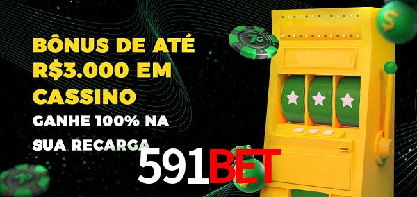 591Bet melhor bônus de depósito